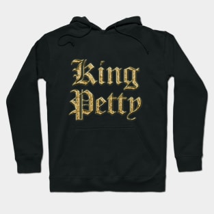 King Petty Hoodie